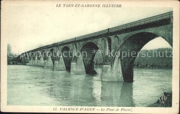 Bruecken Bauwerke Pont de Pierre Valence-d_Agen Tarn et G