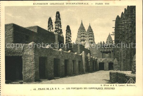 Exposition Coloniale Internationale Pari Palais de L'A. O. F. Portiques des comm