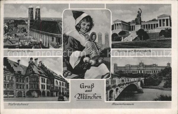 Muenchner Kindl Hofbräuhaus Bavaria Ruhmeshalle Frauenk