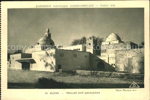Exposition Coloniale Paris 1931 Algerie Pavillon Cote Sud-Algerien