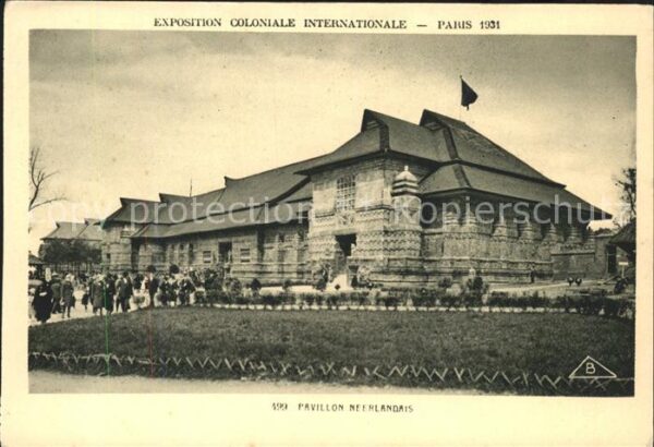 Exposition Coloniale Internationale Pari Pavillon Neerlandais