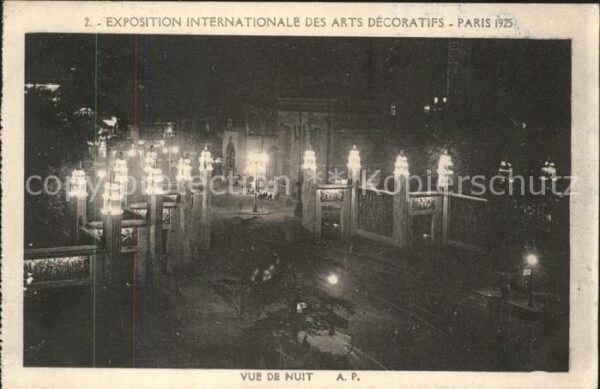 Exposition Arts Decoratifs Paris 1925 Vue de nuit