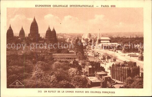 Exposition Coloniale Internationale Pari Grande Avenue des Colonies Francaises