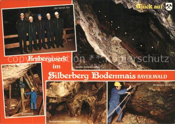 Bergwerk Erz Silberberg Bodenmais Bergmann Barba