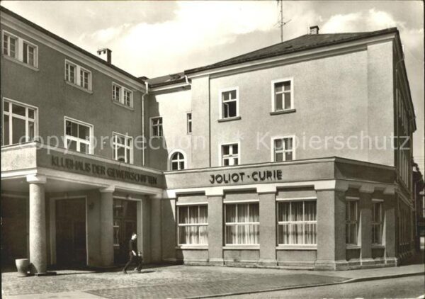 Riesa Sachsen Klubhaus Joliot Curie