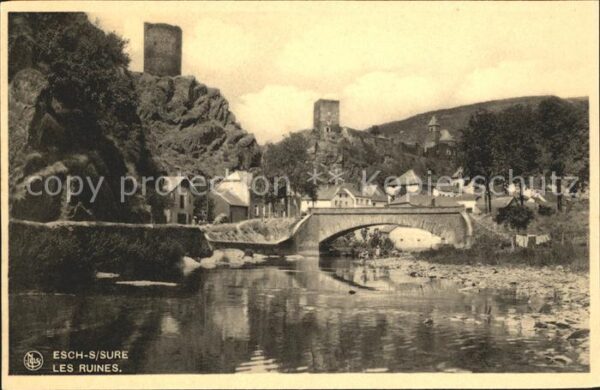 Esch-sur-Sure Les Ruines Chateau Pont