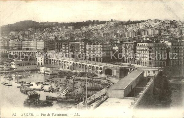 Alger Algerien Vue de l'Amiraute Port