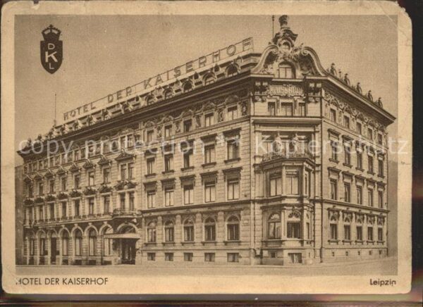 Leipzig Hotel der Kaiserhof