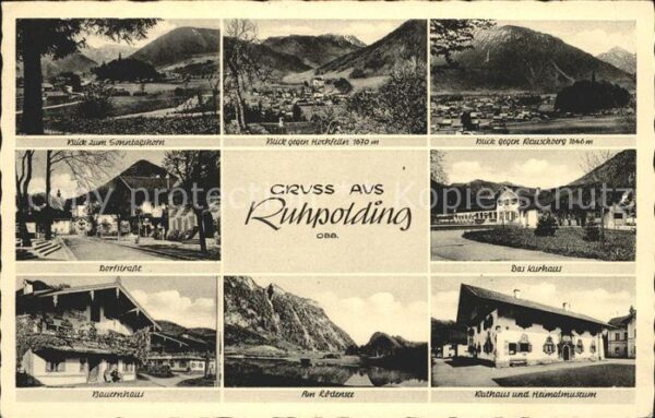 Ruhpolding Dorfstrasse Bauernhaus Kurhaus Rathaus