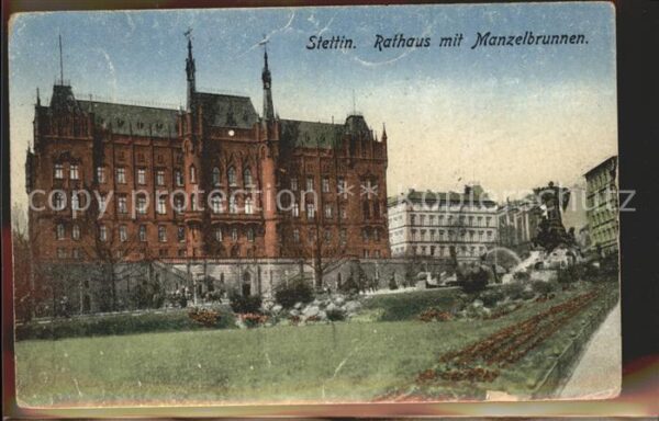 Stettin Szczecin Pommern Rathaus mit Manzelbrunnen
