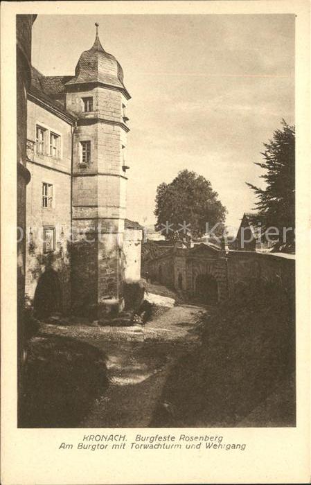 Kronach Oberfranken Burgfeste Rosenberg Burgtor Torwachturm