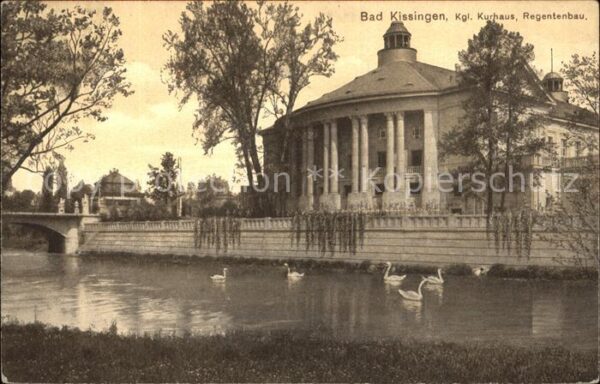 Bad Kissingen Kgl. Kurhaus Regentenbau