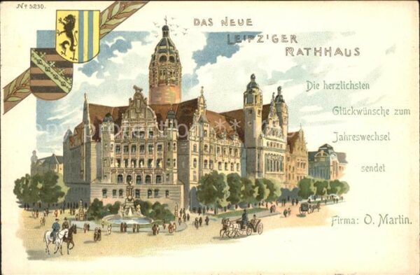 Leipzig Rathaus Neujahr Firma O. Martin Litho