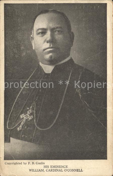 Bischof Religion William Cardinal O'Connell