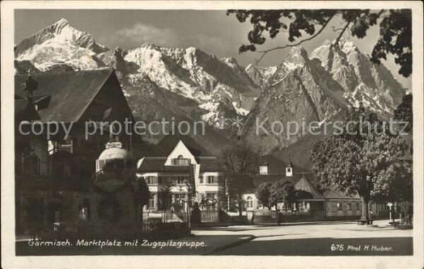 Foto Huber H. Nr. 675 Garmisch Marktplatz Zugspitzgruppe
