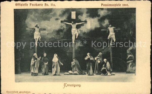Passionsspiele Oberammergau Kreuzigung Postkarte Nr. 11a