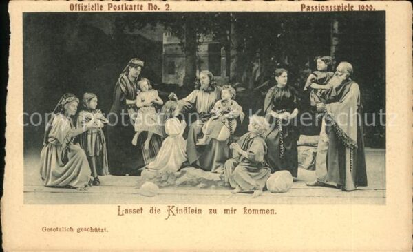 Passionsspiele Oberammergau Lasset die Kindlein zu mir kommen Nr. 2