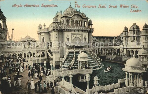 Exposition Anglo-American London 1914 Congress Hall Great White City