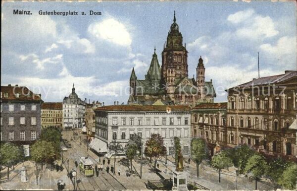 Mainz Rhein Gutenbergplatz und Dom Strassenbahn Den