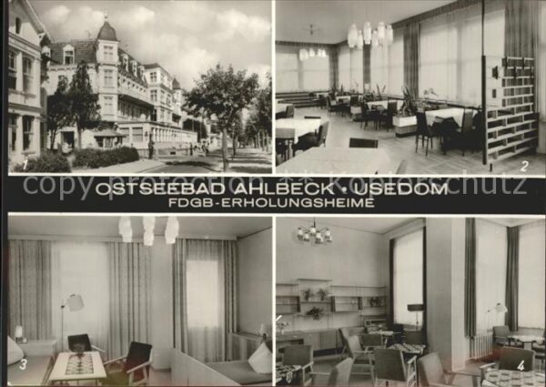 Ahlbeck Ostseebad FDGB Erholungsheime