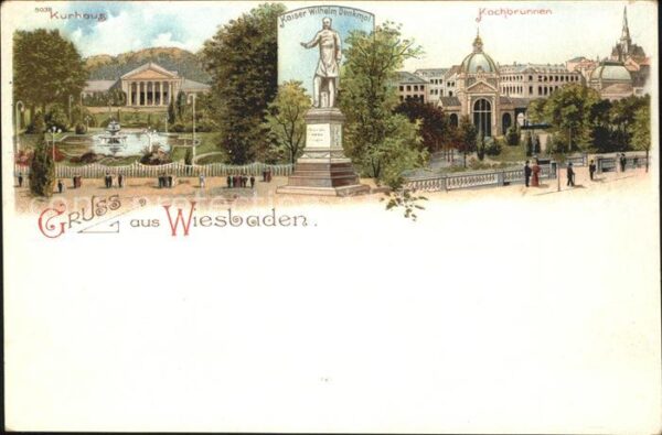 Wiesbaden Kurhaus Kaiser Wilhelm Denkmal Kochbrun