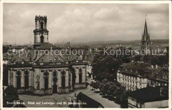 Saarbruecken Blick auf Ludwigs und St Jakobskirche