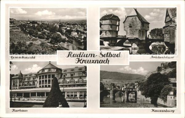 Bad Kreuznach Gesamtansicht Brückenhäuser Kurhaus Kau