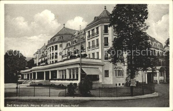 Bad Kreuznach Neues Kurhaus und Palast Hotel