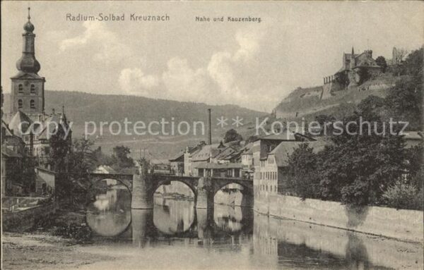 Bad Kreuznach Nahebrücke und Kauzenberg