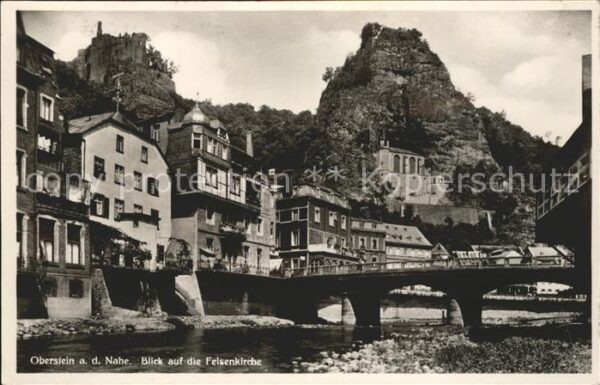 Oberstein Nahe mit Nahebrücke und Felsenkirche