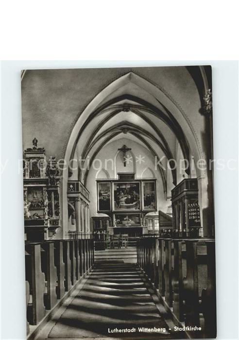Wittenberg Lutherstadt Inneres der Stadtkirche Lutherstadt