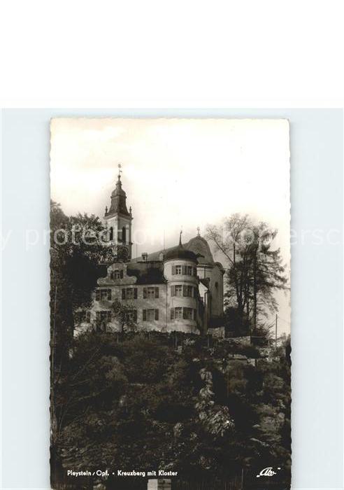 Pleystein Kreuzberg mit Kloster