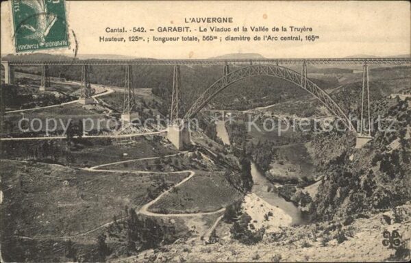 Bruecken Bauwerke Viaduc Garabit Vallee de la Truyere Can