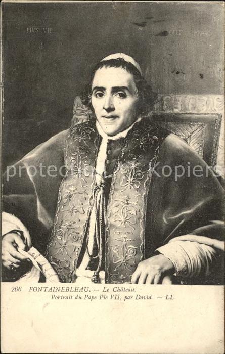 Verlag LL Nr. 266 Chateau Fontainebleau Pape Pie VII