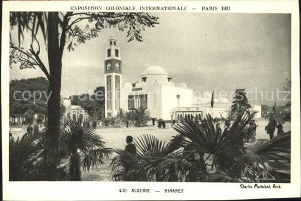 Exposition Coloniale Internationale Pari Algerie Minaret