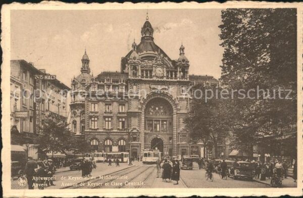 Anvers Antwerpen Avenue de Keyser et Gare Centrale