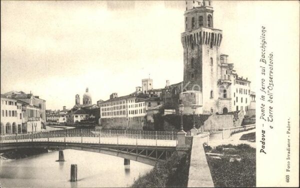 Padova Ponte in ferro sul Bacchiglione Torre d