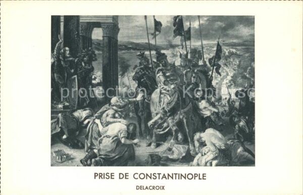 Constantinople Prise de Constantinople Delacroix Histo
