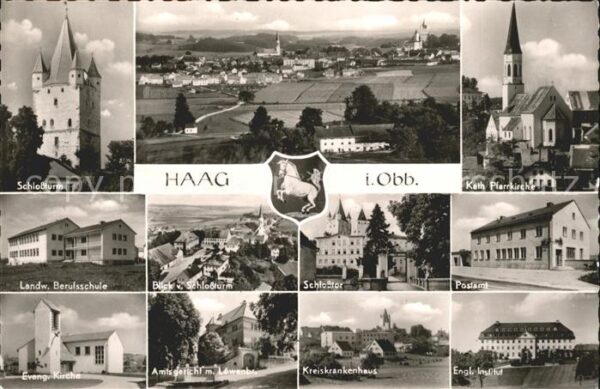Haag Oberbayern Schlossturm Schlosstor Berufsschule Kir