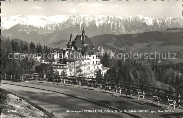 Semmering Niederoesterreich Südbahnhotel mit Rax