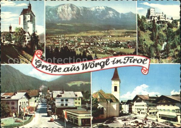 Woergl Angerberg Maria Stein Schloss Itter Bahnhofstrass