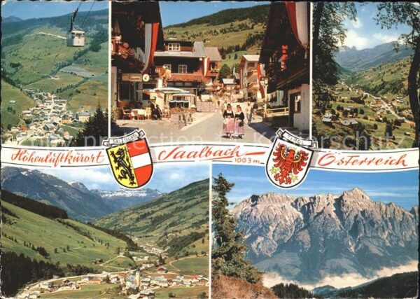 Saalbach-Hinterglemm Höhenluftkurort Seilbahn Dorfstrasse Tr