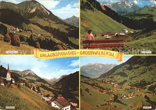 Raggal und Umgebung Urlaubsparadies Grosswalse