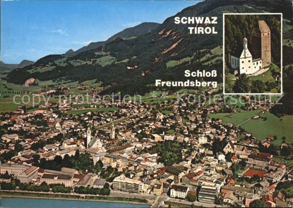 Schwaz Tirol Fliegeraufnahme Unterinntal Schloss Fre