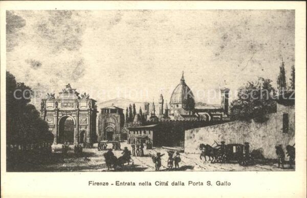 Firenze Florenz Entrata nella Citta`dalla Porta S. Gall