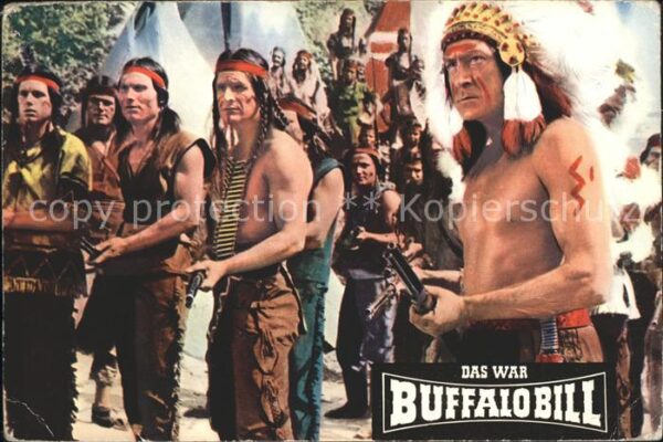 Kino Film Das war Buffalo Bill Wigwams Indianer B