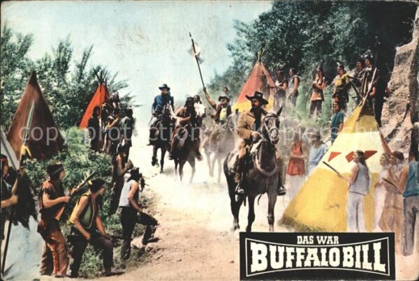 Kino Film Das war Buffalo Bill Lager Rothäute Bil