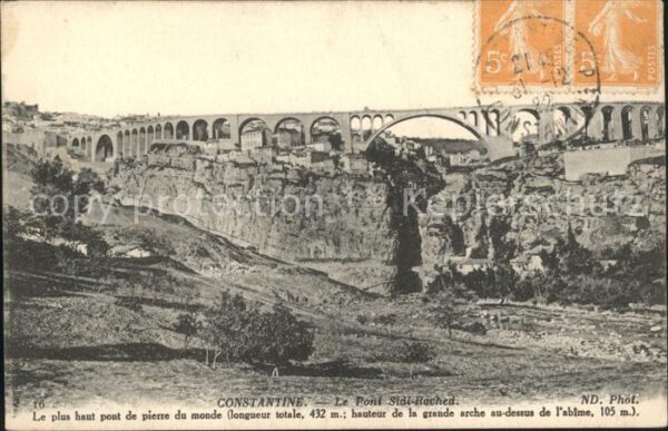 Constantine Algerien Pont Sidi Rached Stempel auf AK
