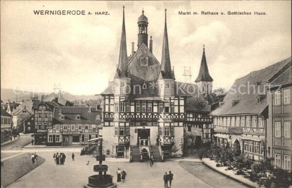 Wernigerode Harz Markt Rathaus Gothisches Haus