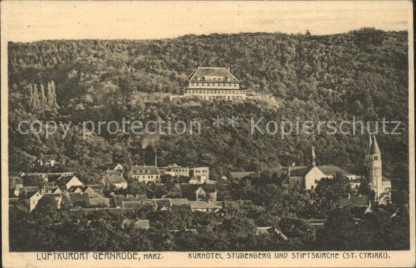 Gernrode Harz Kurhotel Stubenberg und Stiftskirche